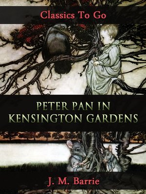 peter pan kensington gardens book